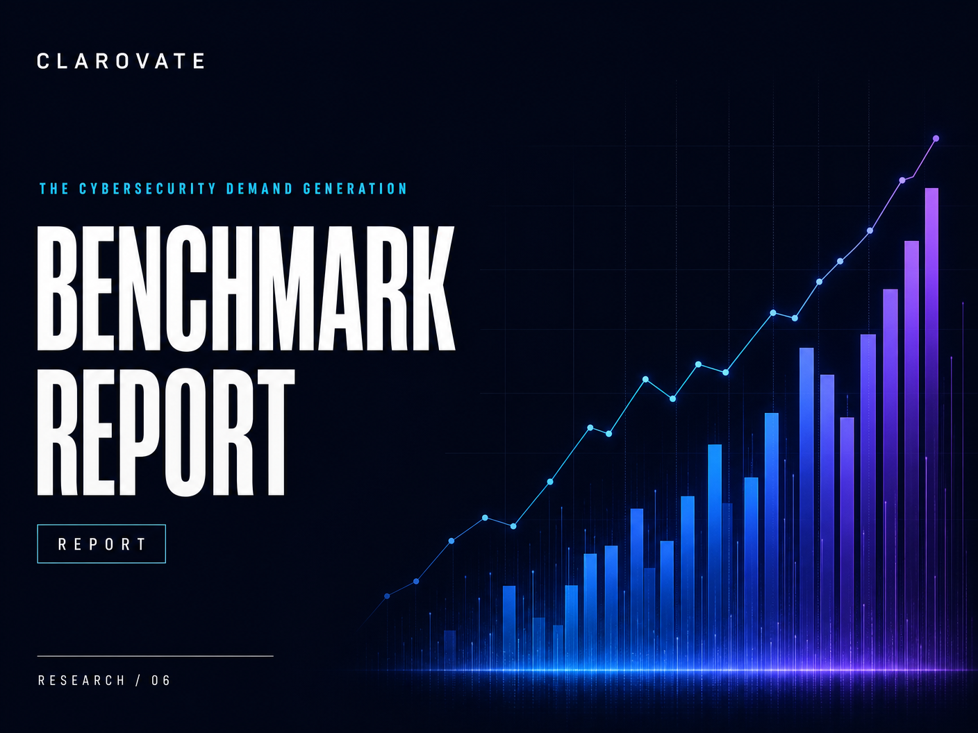 The Cybersecurity Demand Generation Benchmark Report cover